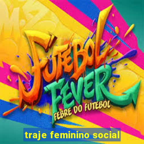 traje feminino social